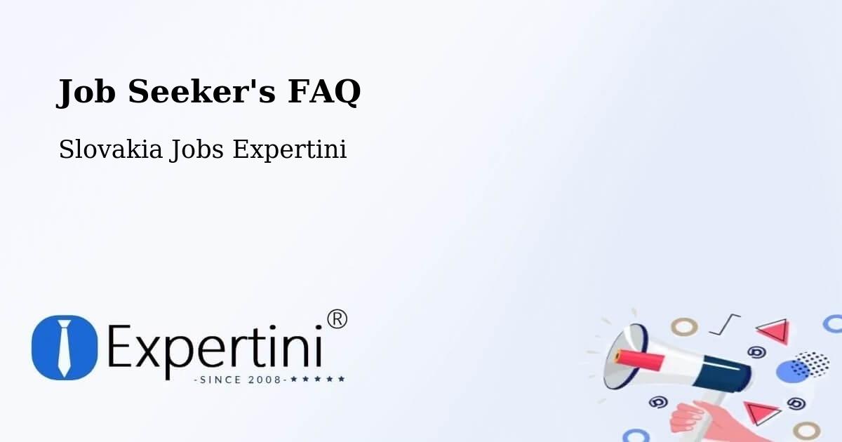 Job Seeker FAQ – Svätý Anton - Slovakia Jobs Expertini
